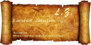 Larnhof Zebulon névjegykártya